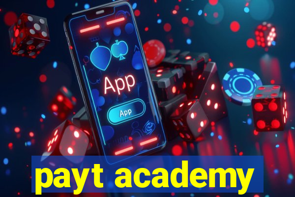 payt academy